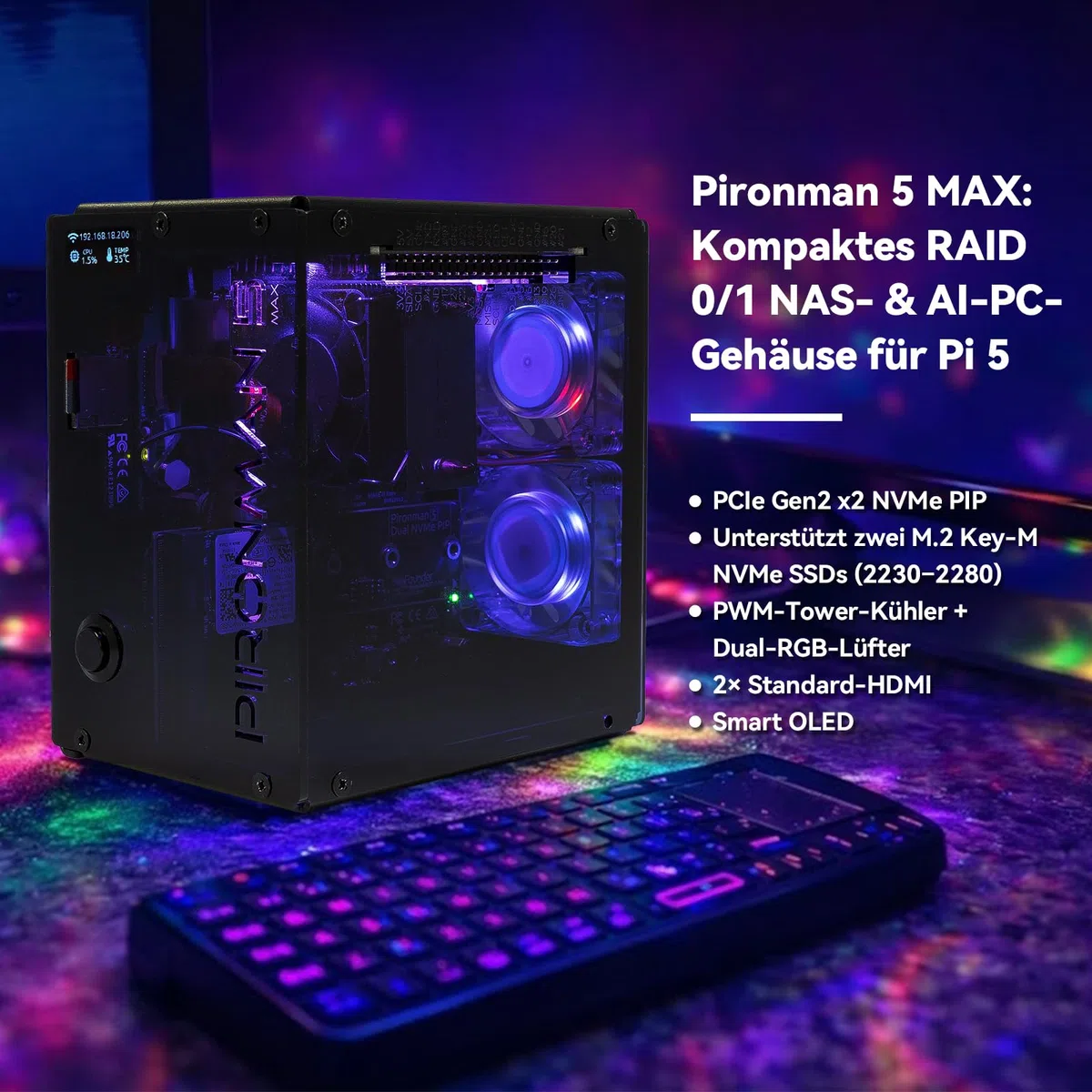 Pironman 5-MAX Raspberry Pi 5 Gehäuse mit Dual NVMe M.2 SSD PCIe, Mini PC NAS RAID 0/1, Hailo-8L AI-Beschleuniger, PWM Tower-Kühler + Dual RGB-Lüfter, OLED, Safe Shutdown, HDMI (RPI5 Nicht enthalten)