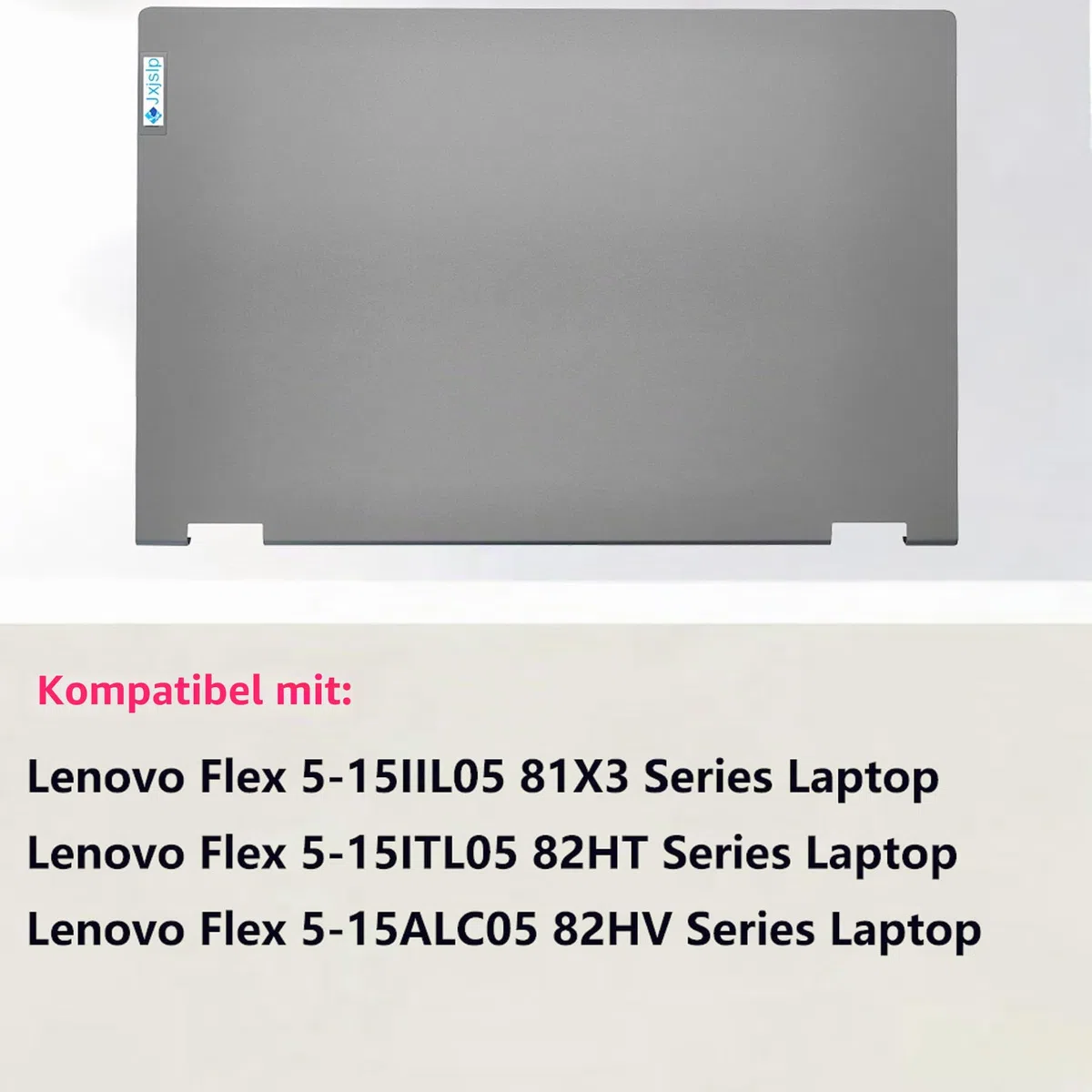 Ersatz-LCD-Rückabdeckung für Lenovo Ideapad Flex 5-15ITL05 82HT 5-15ALC05 82HV 5-15IIL05 81X3 Serie Laptop 5CB0Y85681 5CB0R75479 5CB1B02477 Real Case Top Deckel